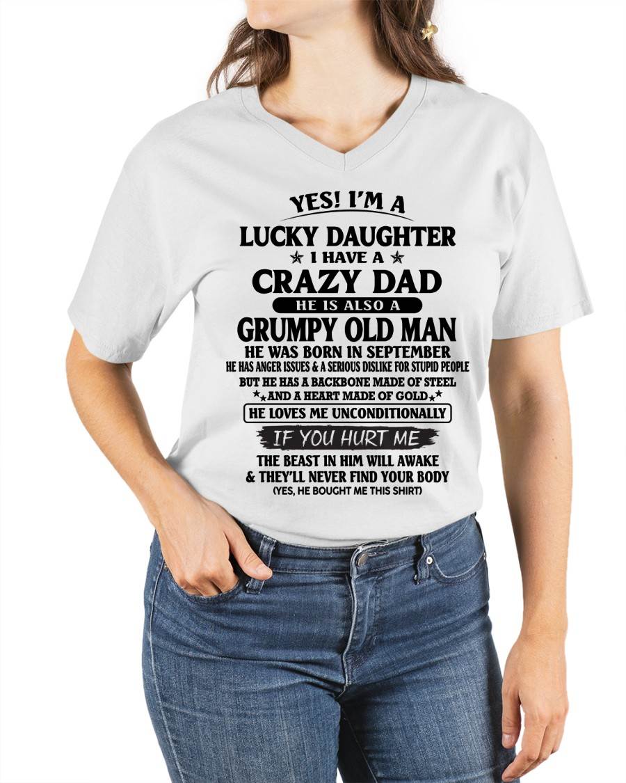 September Dad – Lucky Daughter I Have a Crazy Dad T-Shirt – Gift From Dad to Daughter – Special Gift for Your Daughter – HL09 (SKU96-79-09)