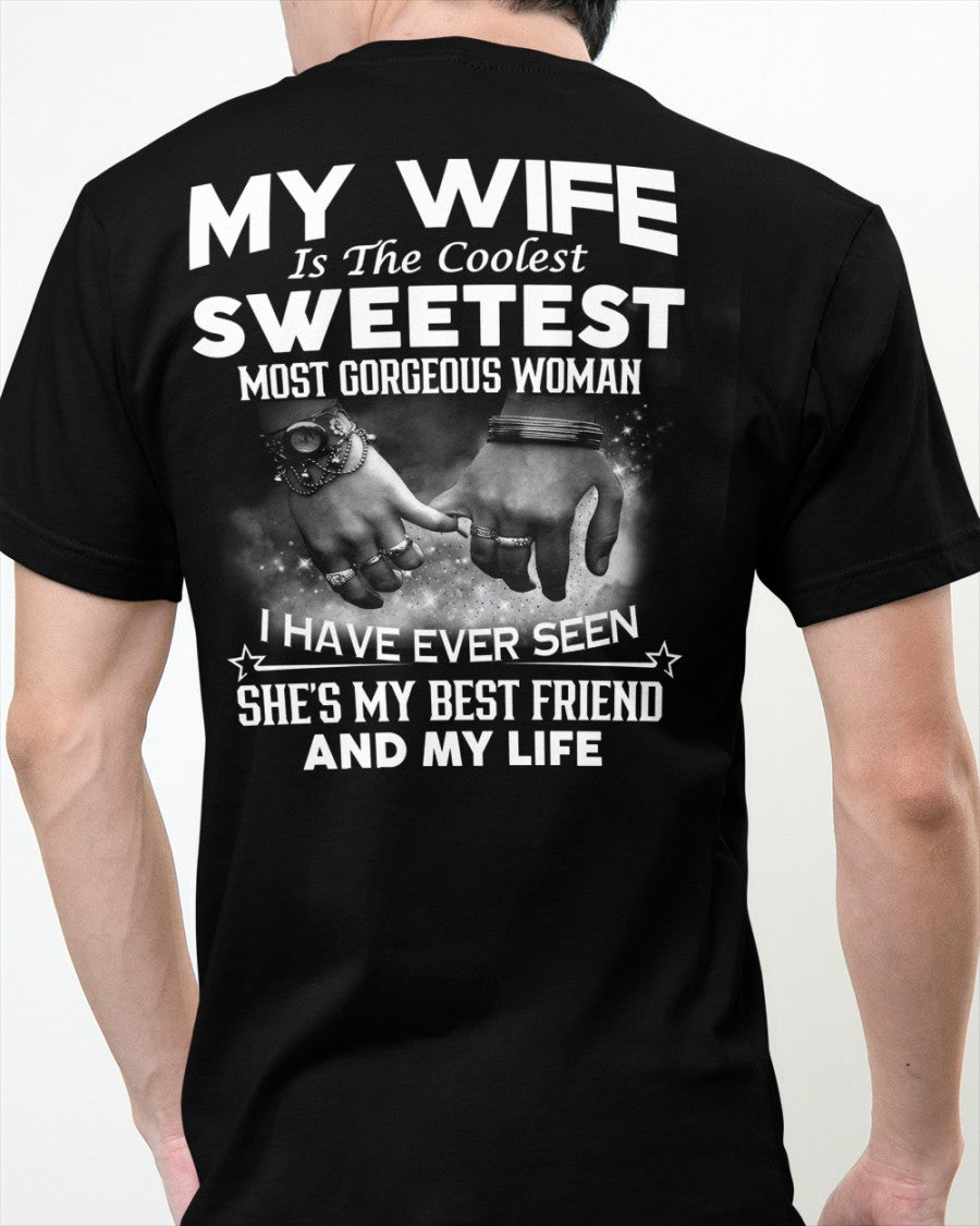 My Wife Is The Coolest Sweetest Most Gorgeous Woman Gift for Husband From Wife - HL00 (SKU06-100)