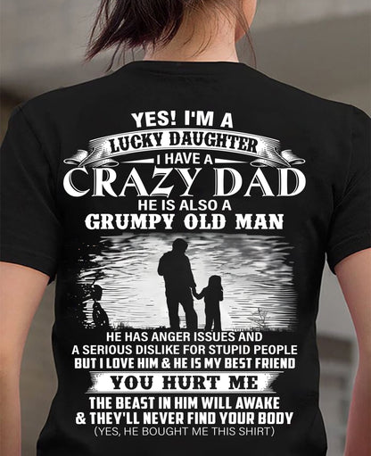 Gift For Daughter Tshirt - Funny T-shirts For Daughters - Special gift for your daughter from Dad - HL00 (SKU2604-47-00)