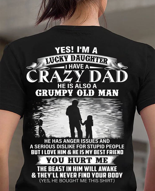 Gift For Daughter Tshirt - Funny T-shirts For Daughters - Special gift for your daughter from Dad - HL00 (SKU2604-47-00)