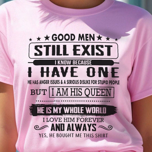 Good Men Still Exist - Perfect gift for your Wife From Husband - HL00 (SKU.US.GM)