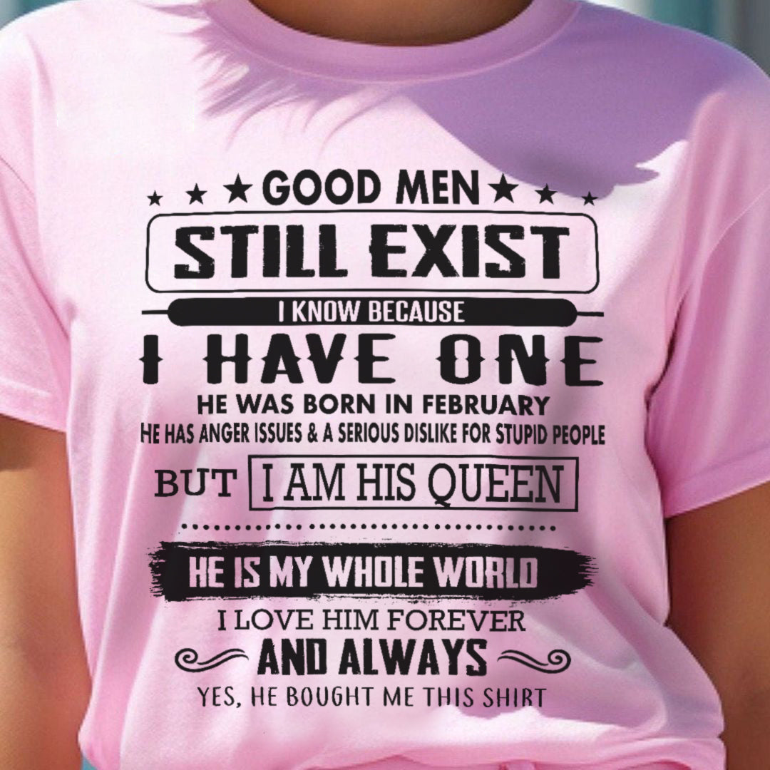Good Men Still Exist - Perfect gift for your Wife - HL02 (SKU.US.GM)