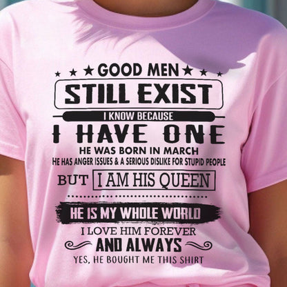Good Men Still Exist - Perfect gift for your Wife - HL03 (SKU.US.GM)