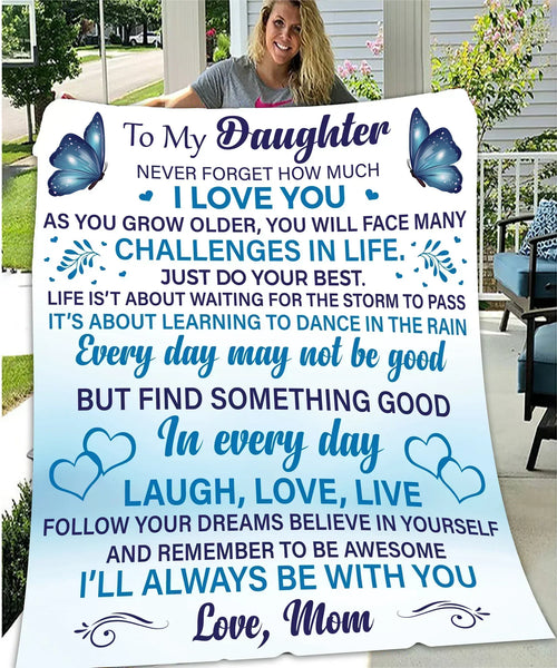 Daughter Never Forget Blanket From mom