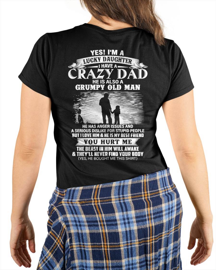 Gift For Daughter Tshirt - Funny T-shirts For Daughters - Special gift for your daughter from Dad - HL00 (SKU2604-47-00)