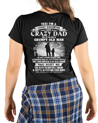 Gift For Daughter Tshirt - Funny T-shirts For Daughters - Special gift for your daughter from Dad - HL00 (SKU2604-47-00)