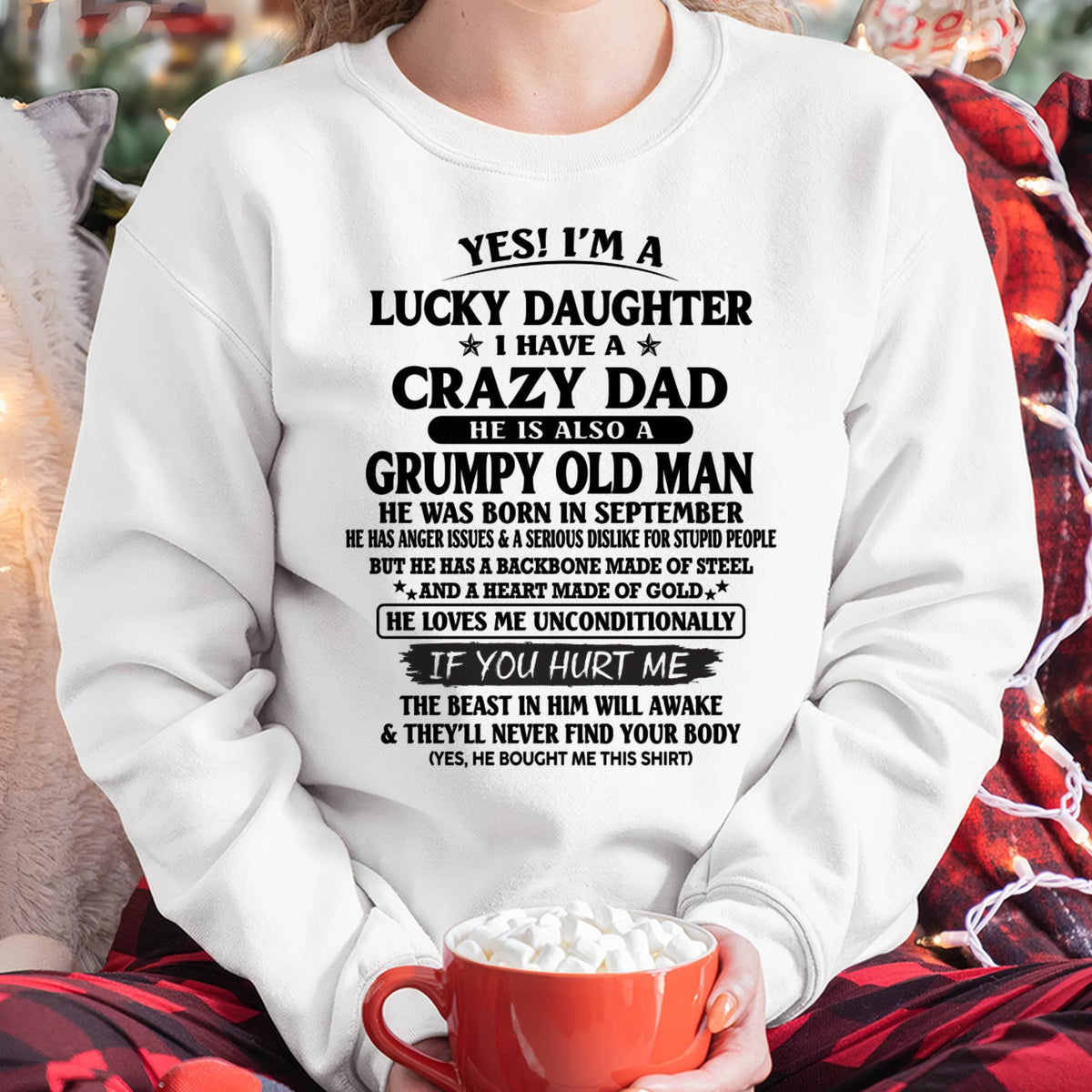 September Dad – Lucky Daughter I Have a Crazy Dad T-Shirt – Gift From Dad to Daughter – Special Gift for Your Daughter – HL09 (SKU96-79-09)