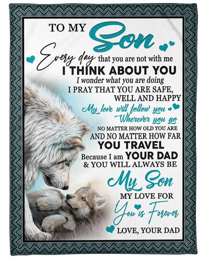 Special blanket for Son - From Dad blanket