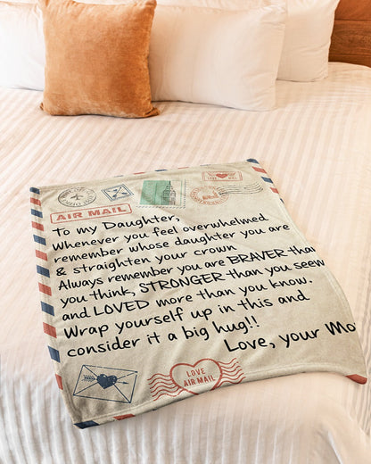 Special Gift For Your Daughter Blanket - From Mom