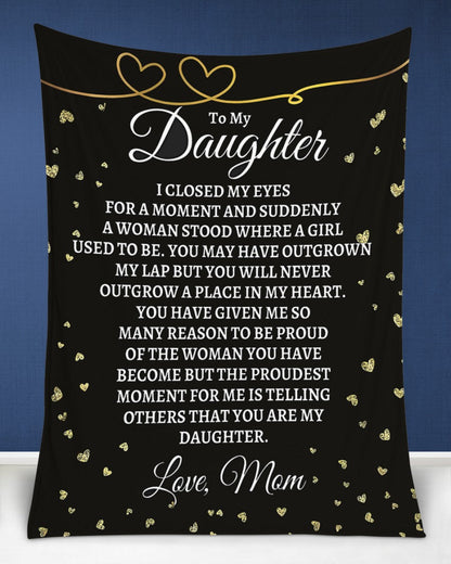 TO MY DAUGHTER - GIFT FOR DAUGHTER FROM MOM - Sherpa Fleece Quilt Blanket (SKUB-BLANKET-MOM00)