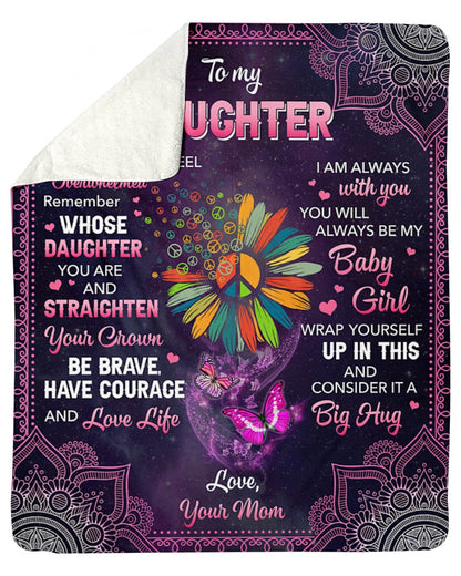 Special blanket for Daughter - From Mom blanket