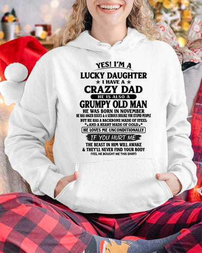 November Dad – Lucky Daughter I Have a Crazy Dad T-Shirt – Gift From Dad to Daughter – Special Gift for Your Daughter – HL11 (SKU96-79-11)