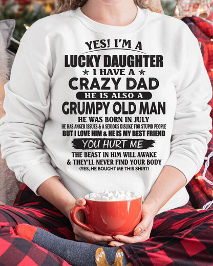 July - Gift For Daughter Tshirt From Dad - Personalized T-shirts For Kids - Awesome Grumpy Old Dad - Special gift for your daughter - HL07 (SKU10-112-07)
