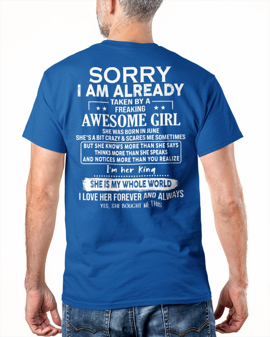 Sorry Girls, I’m Taken - My Girlfriend is Crazy & Cute - Perfect gift for your boyfriend - HL06 (SKU04-95-06)