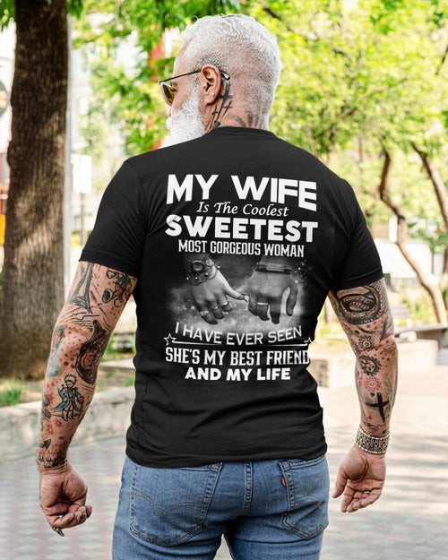 My Wife Is The Coolest Sweetest Most Gorgeous Woman Gift for Husband From Wife - HL00 (SKU06-100)