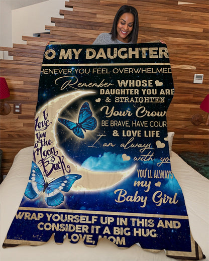 Special gift for Daughter From Mom - Blanket