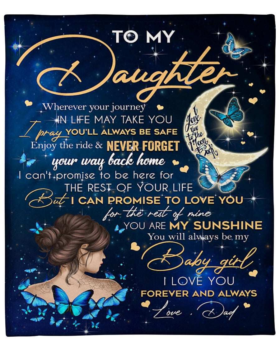 Special blanket for Daughter - From Dad blanket