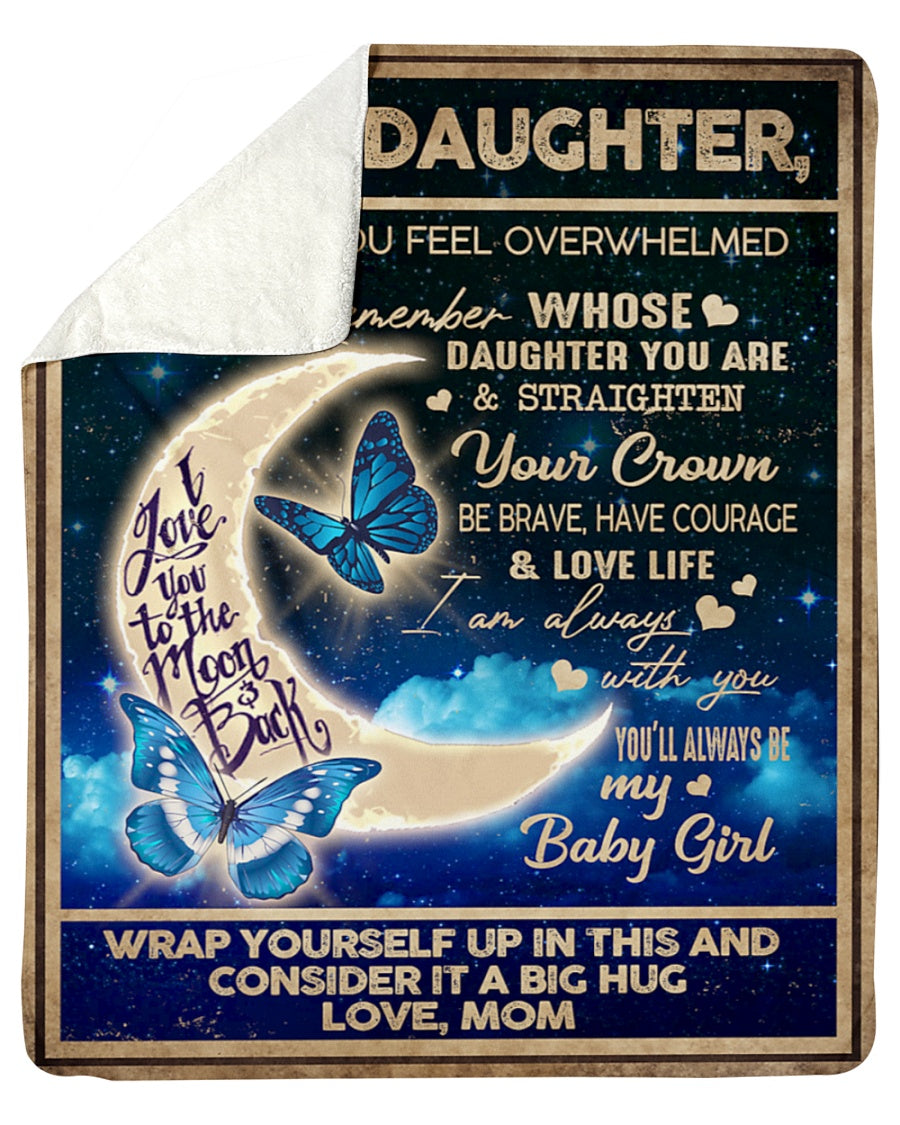 Special gift for Daughter From Mom - Blanket