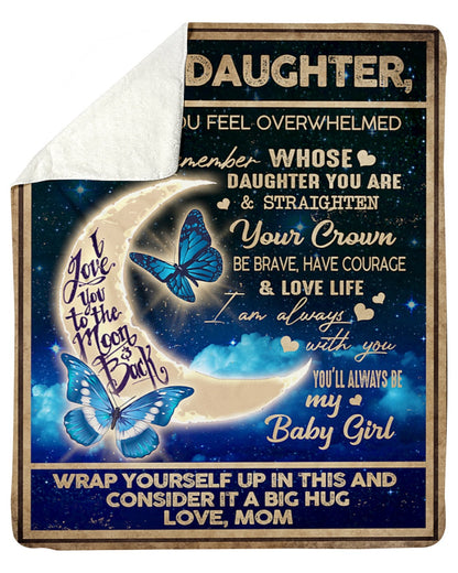 Special gift for Daughter From Mom - Blanket