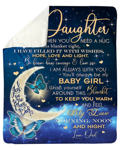 Special blanket for Daughter - From Dad blanket