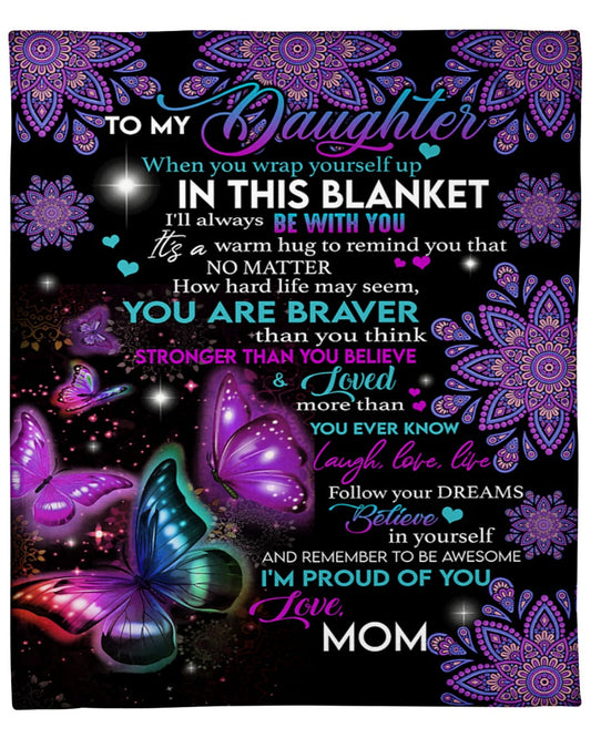 To My Daughter - Gift For Daughter Sherpa Fleece Blanket From Mom