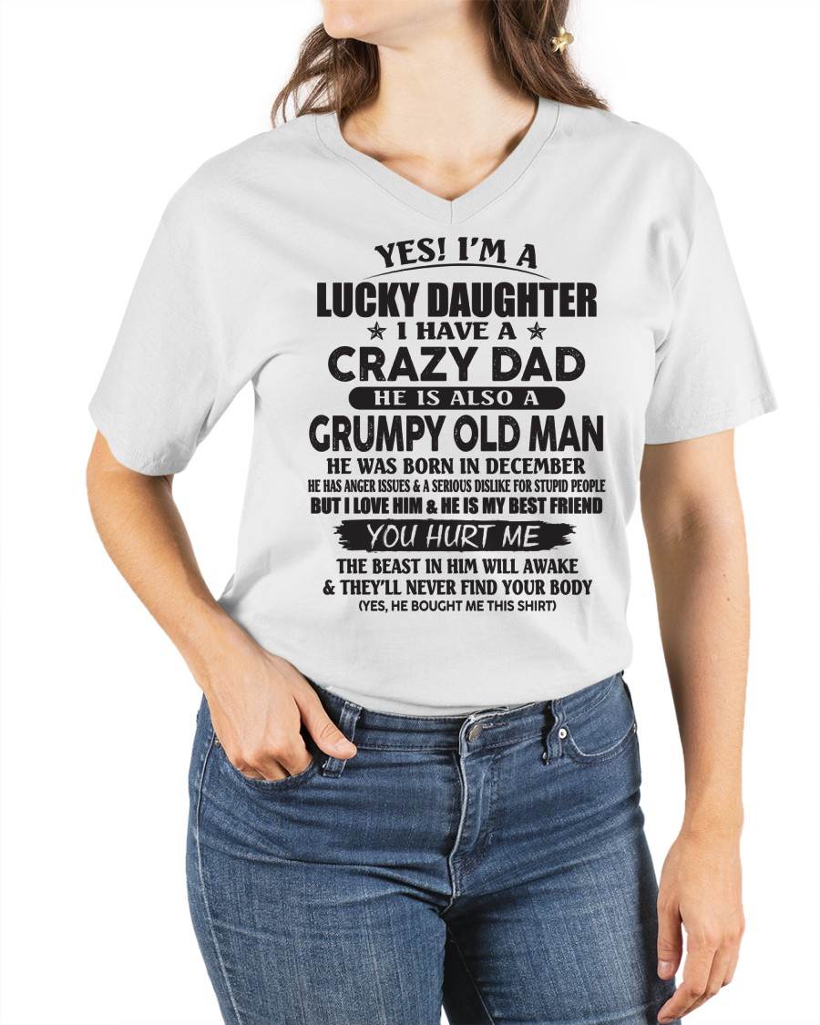 December - Gift For Daughter Tshirt From Dad - Personalized T-shirts For Kids - Awesome Grumpy Old Dad - Special gift for your daughter - HL12 (SKU10-112-12)
